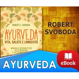  Ayurveda - vita, salute e longevità
