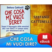 Che cosa mi vuoi dire? - il linguaggio delle emozioni dei tuoi amici a 4 zampe 