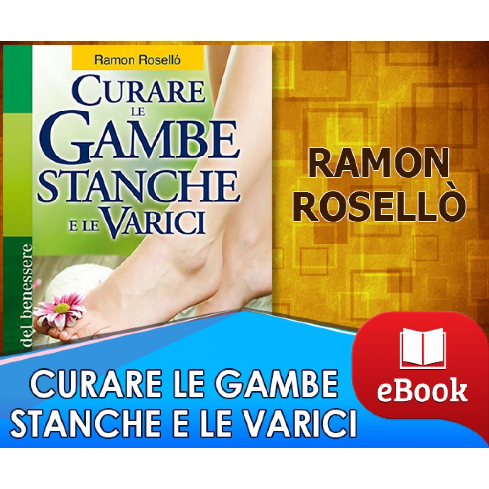 Curare le gambe stanche e le varici
