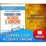 Curarsi con acqua e limone - Metodo naturopatia Oberhammer