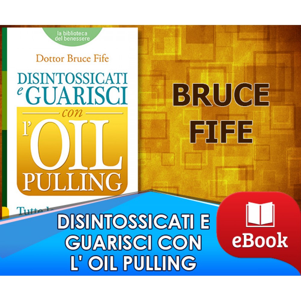 Disintossicati e guarisci con l' oil pulling 