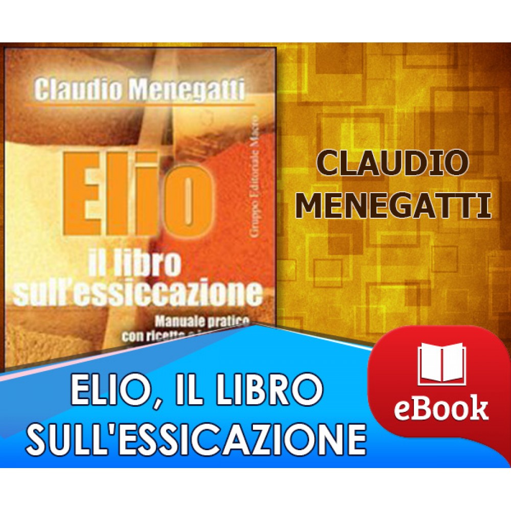 Elio - Il libro sull'essiccazione