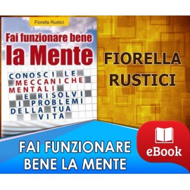Fai funzionare bene la mente