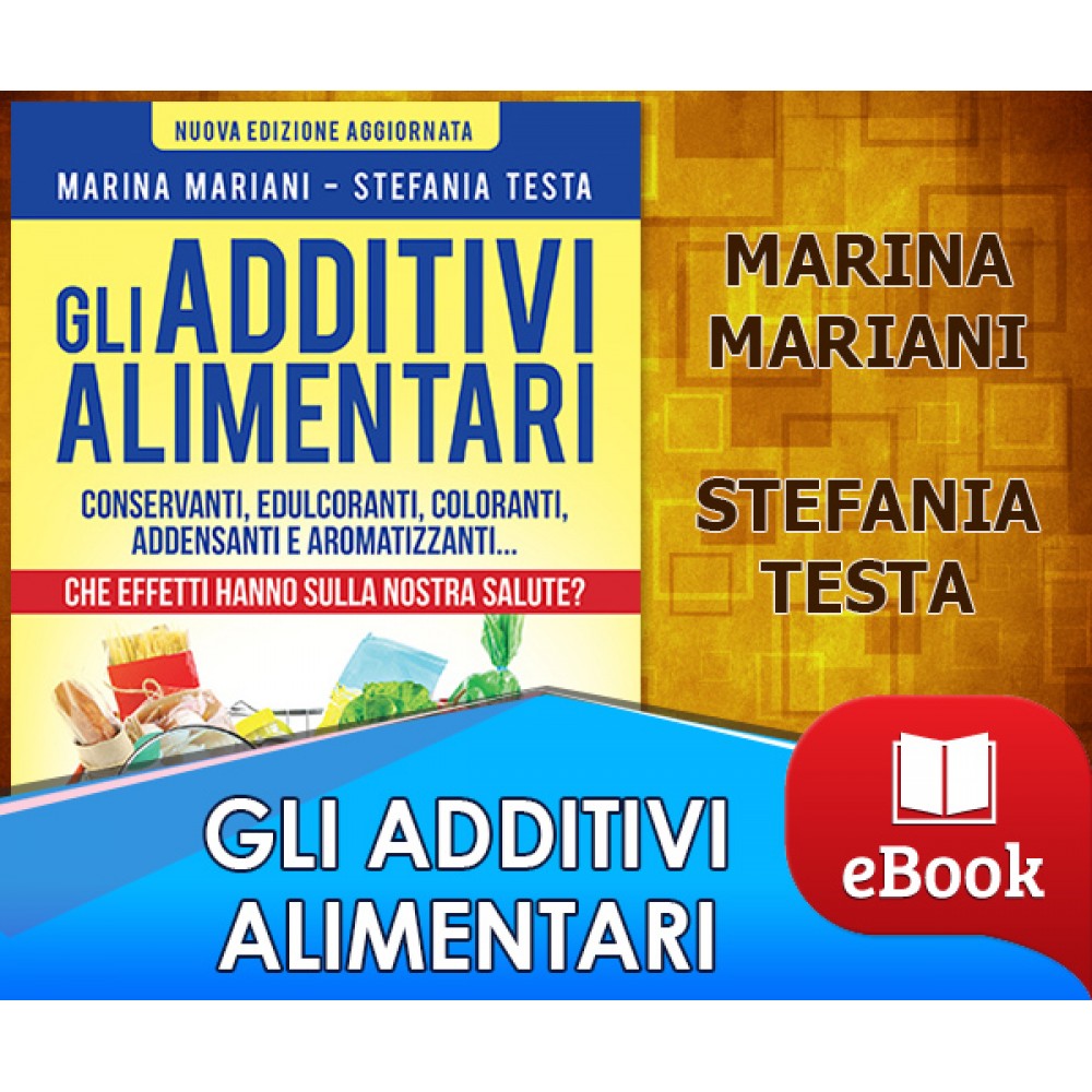 Gli additivi alimentari