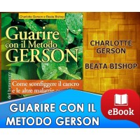 Guarire con il metodo Gerson