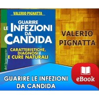 Guarire le infezioni da candida