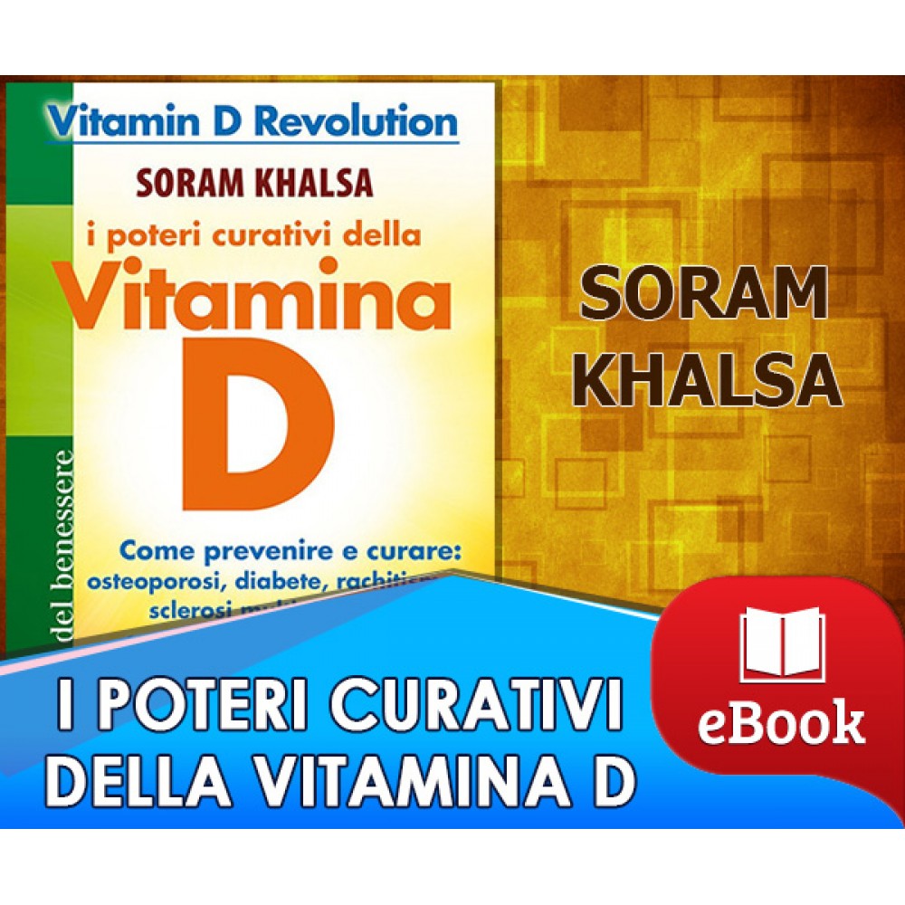 I poteri curativi della Vitamina D