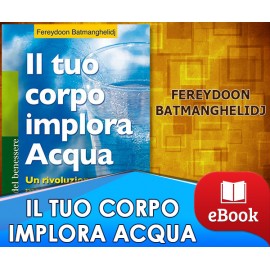 Il Tuo Corpo Implora Acqua