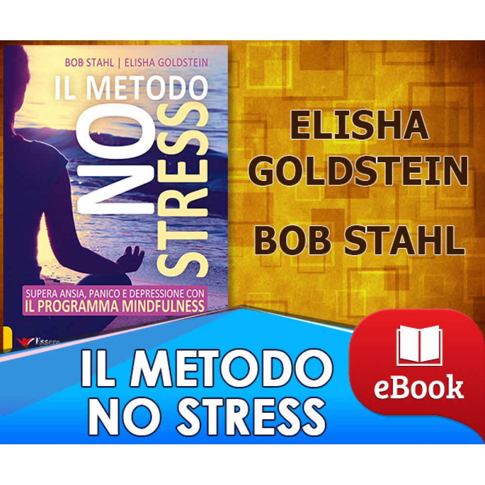 Il metodo no stress