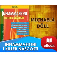 Infiammazioni i killer nascosti