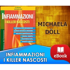 Infiammazioni i killer nascosti