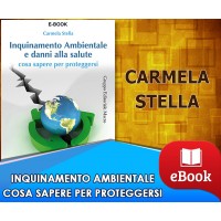 Inquinamento ambientale - Cosa sapere per proteggersi
