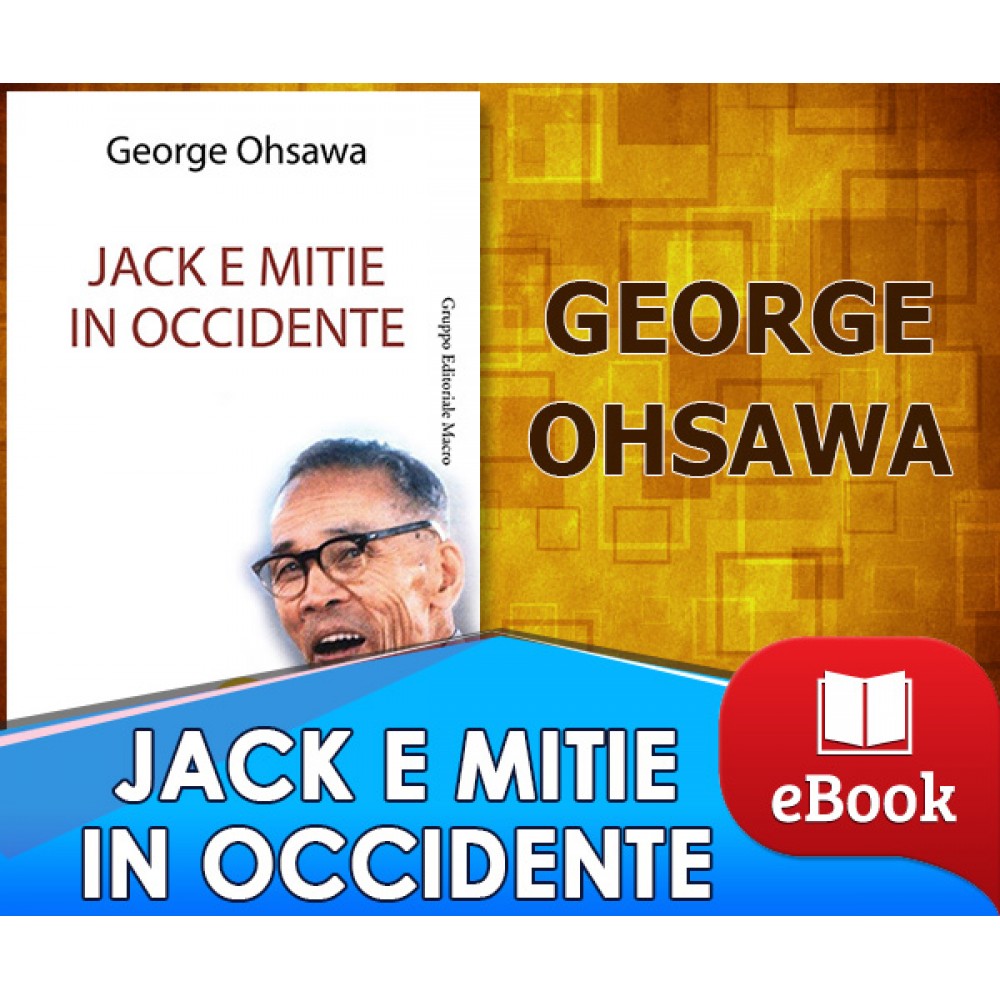Jack e Mitie in Occidente