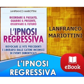 L'ipnosi regressiva 