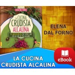 La cucina crudista alcalina 