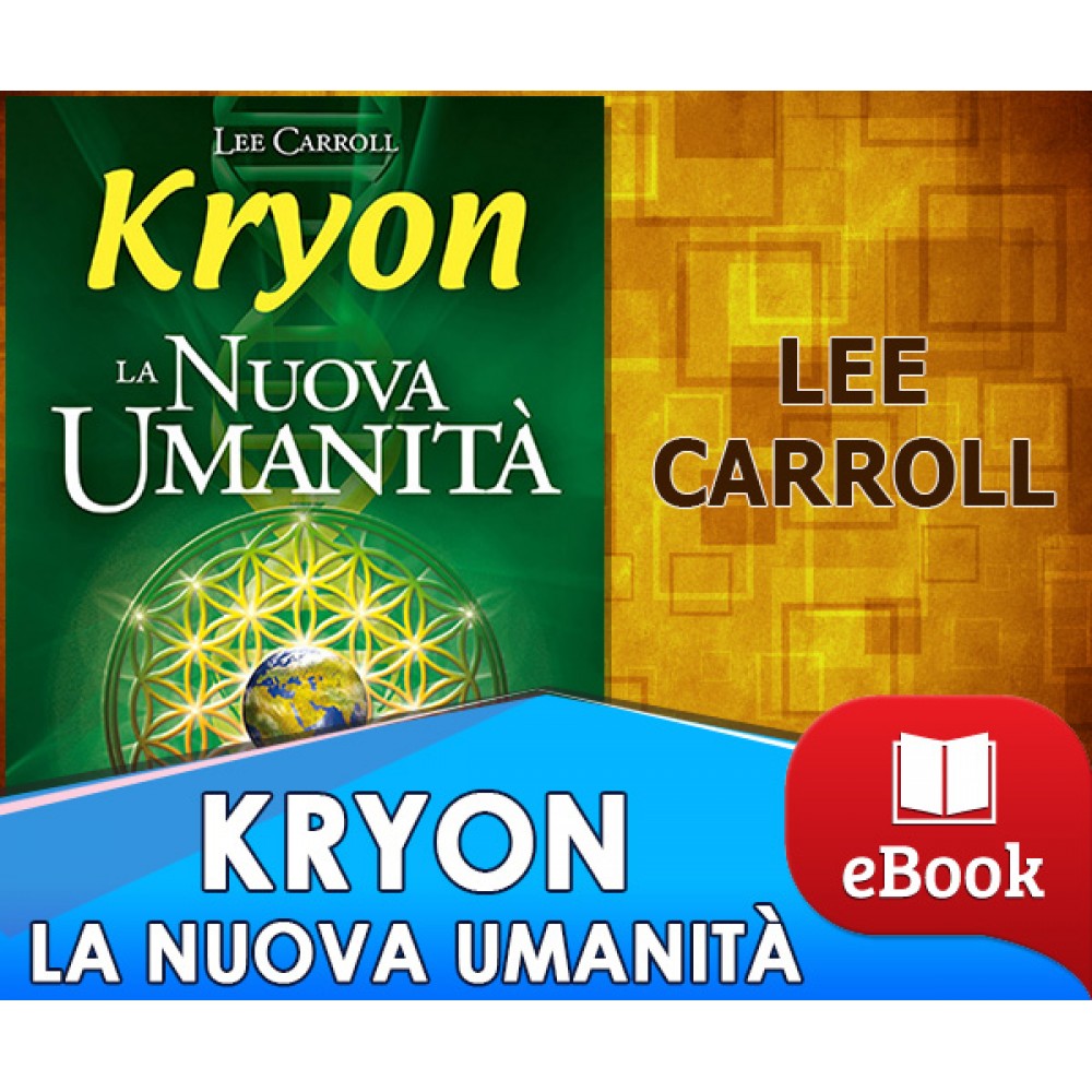 Kryon - La nuova umanità