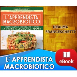 L' apprendista macrobiotico