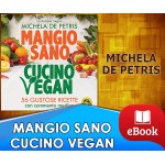 Mangio sano, cucino vegan