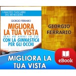 Migliora la tua vista con la ginnastica per gli occhi