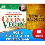 Nobili scorpacciate vegan - Ricette di cucina vegan