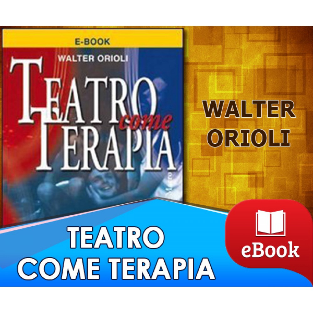 Teatro come terapia