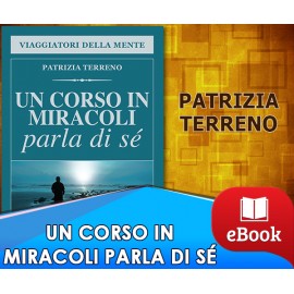Un corso in miracoli - Parla di sé