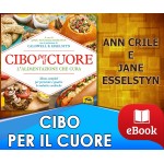 Cibo per il cuore - L'alimentazione che cura