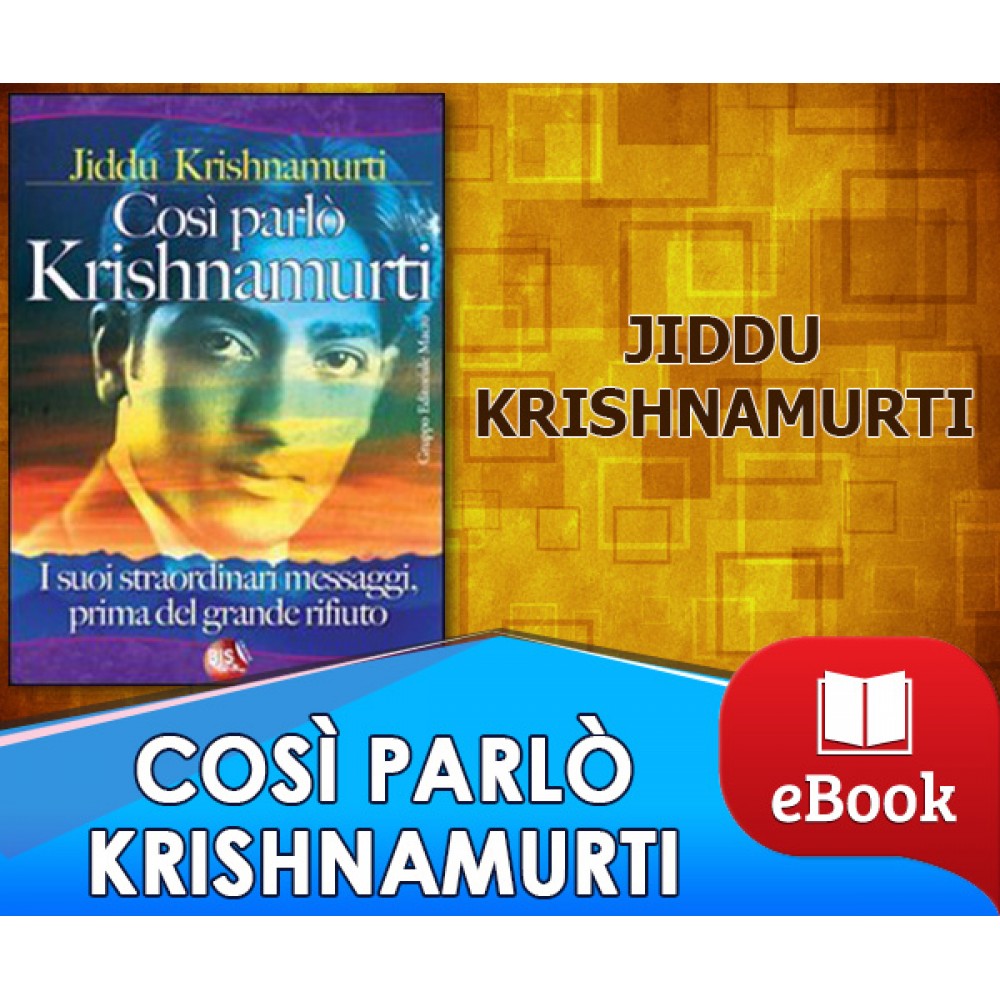 Così parlò Krishnamurti