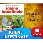 Igiene intestinale - La chiave per vivere in ottima salute