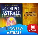 Il corpo astrale e relativi fenomeni