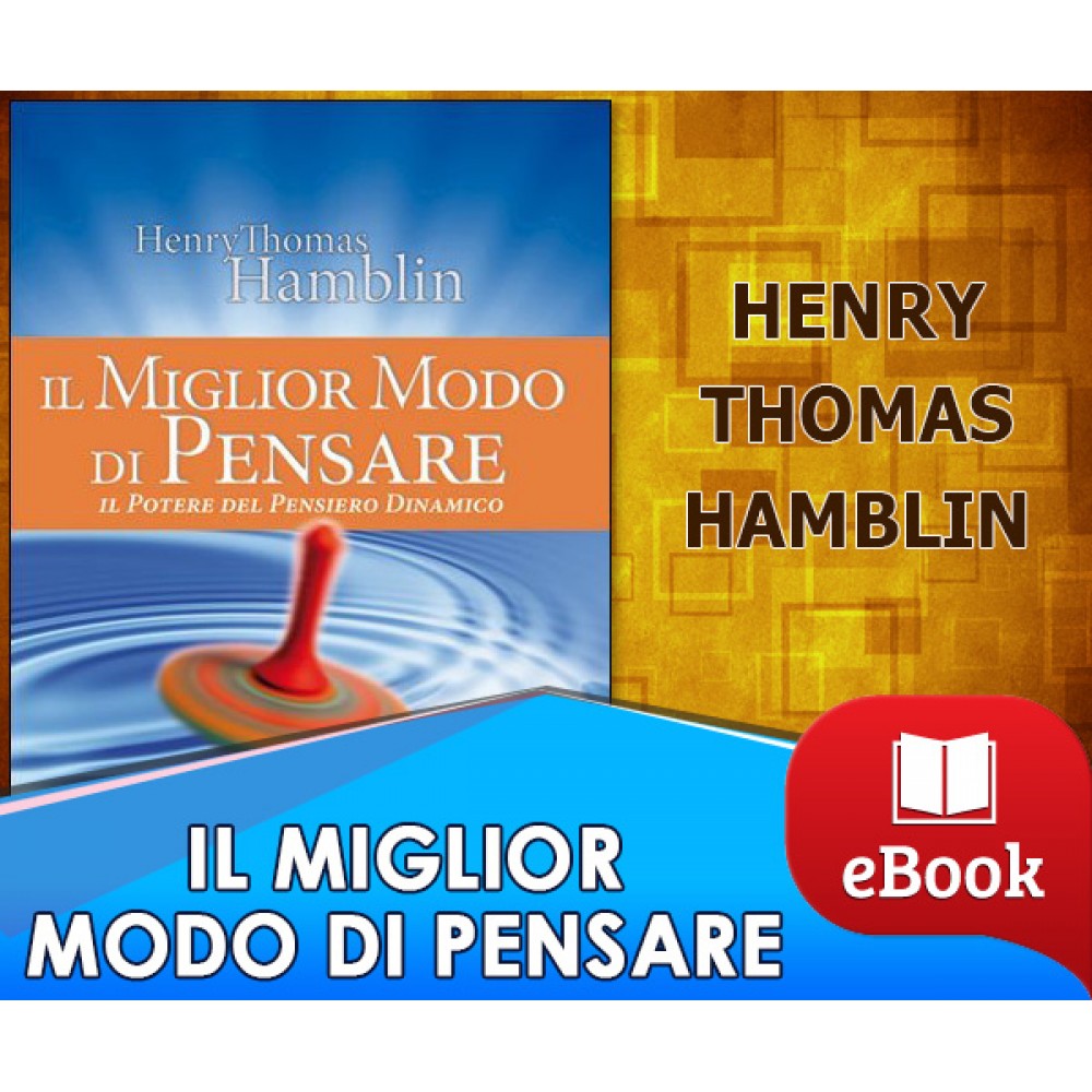 Il miglior modo di pensare