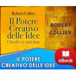 Il potere creativo delle idee - Chiedi e ti sarà dato