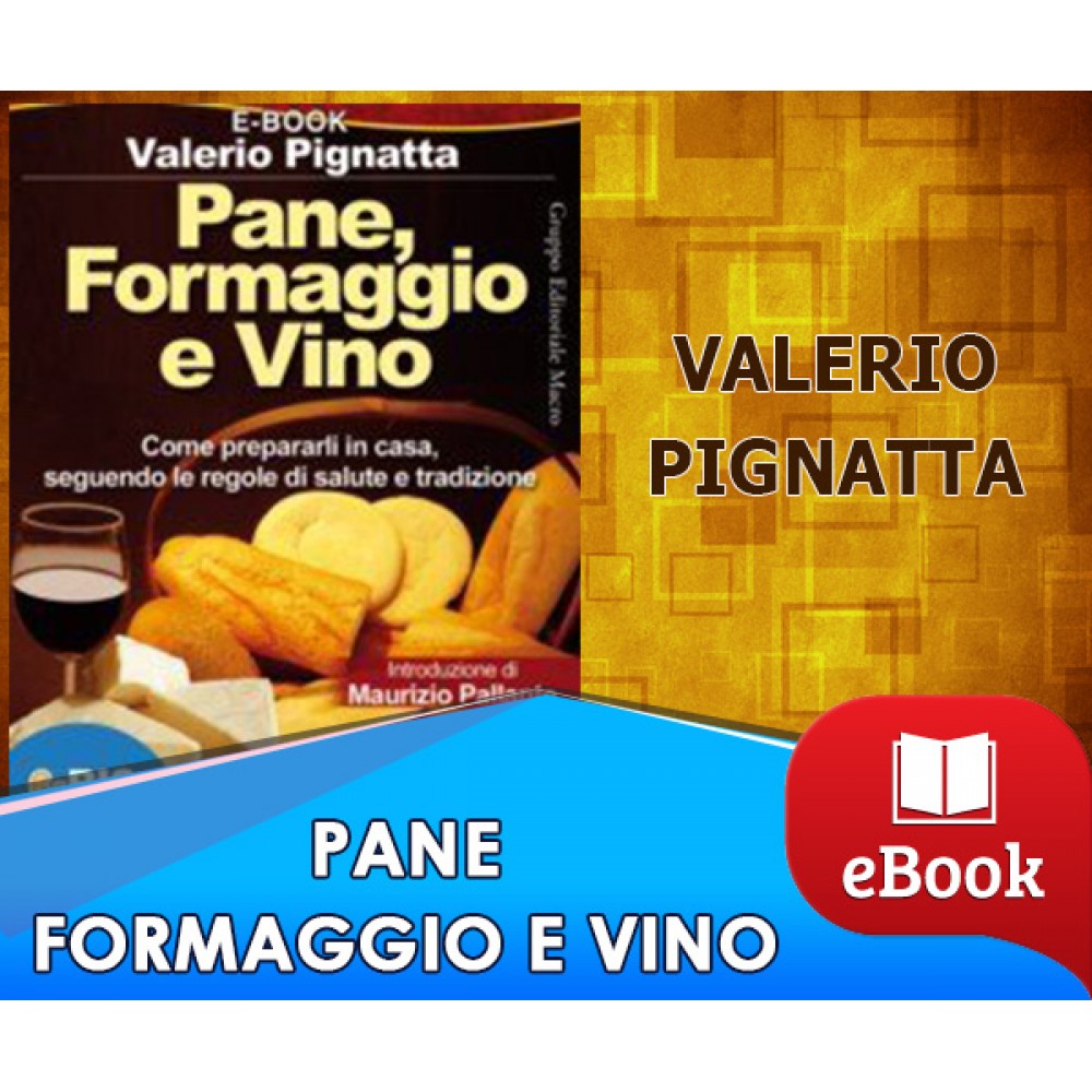 Pane, formaggio e vino