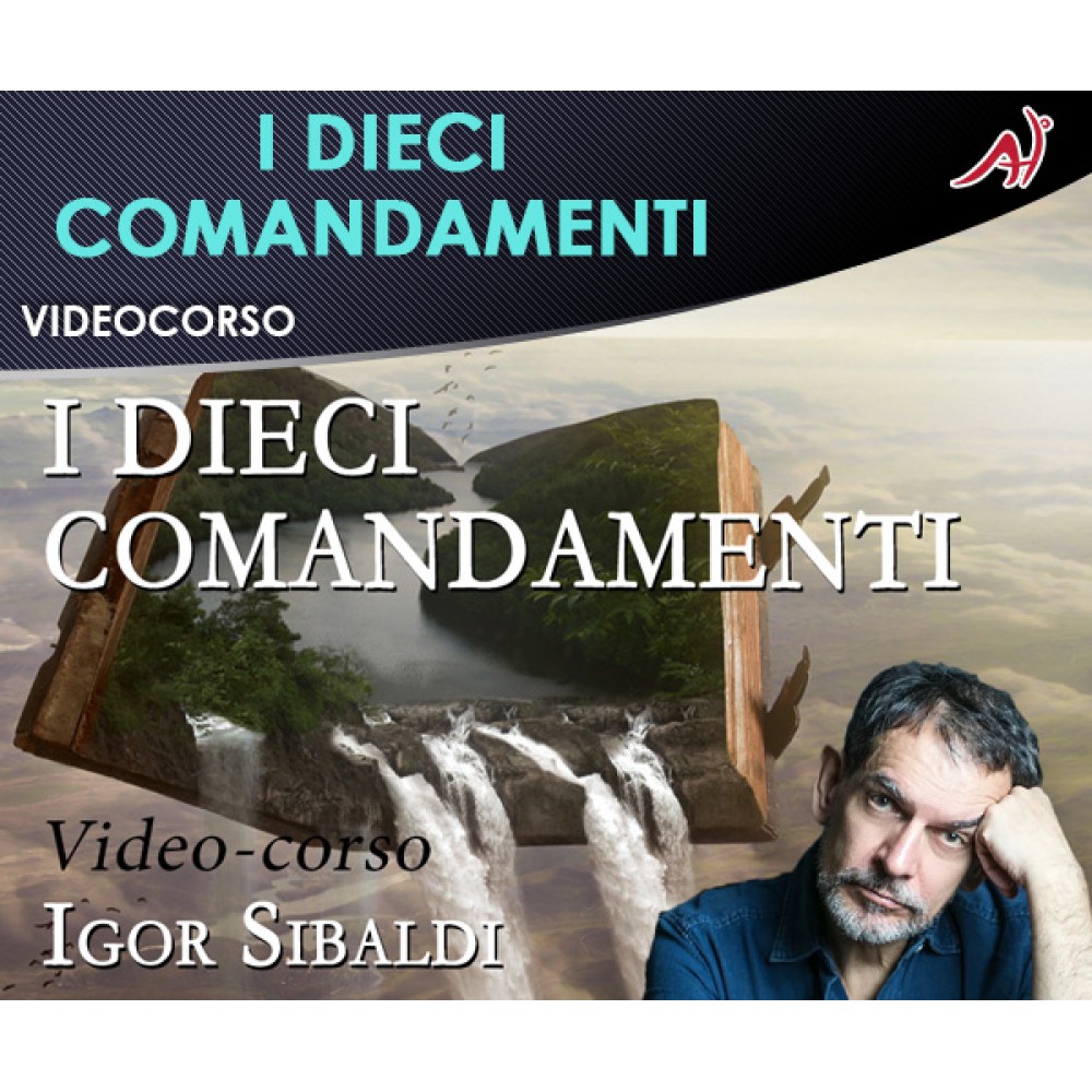 I dieci comandamenti - Igor Sibaldi