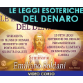 Le Leggi esoteriche del Denaro - EMILIANO SOLDANI 