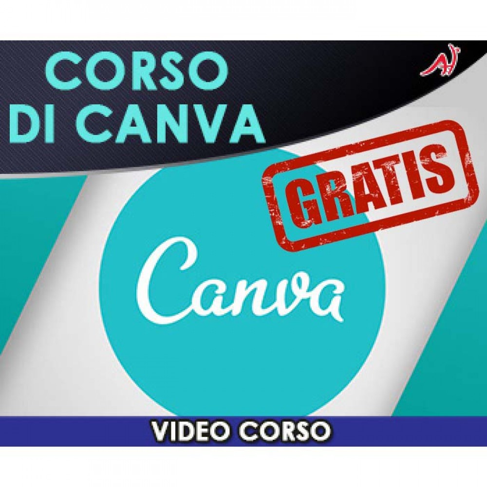 Impara ad usare CANVA per le tue grafiche - CORSO GRATIS