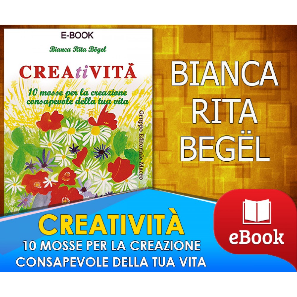 Creatività - Bianca Rita Bögel