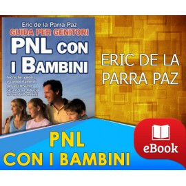 PNL CON I BAMBINI - Eric De la Parra Paz