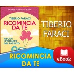 Ricomincia da te - Tiberio Faraci    