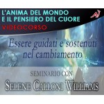 L'Anima del mondo e il pensiero del cuore - Selene Calloni Williams 