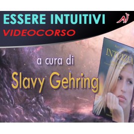Essere intuitivi - Slavy Gehring 