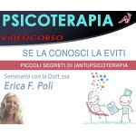 Psicoterapia se la Conosci la Eviti - Piccoli segreti di (anti)psicoterapia