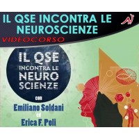 Il QSE incontra le neuroscienze - Erica Poli, Emiliano Soldani