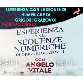 Esperienza con le sequenze numeriche di Grigori Grabovoi - Angelo Vitale