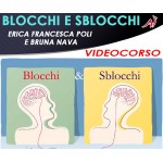 BLOCCHI E SBLOCCHI - ERICA POLI, BRUNA NAVA 