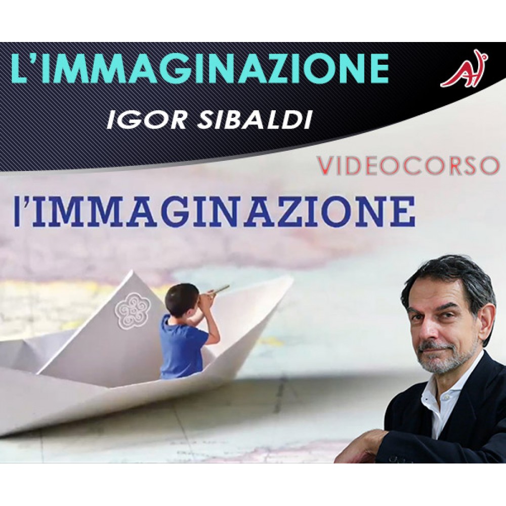 L'IMMAGINAZIONE - Igor Sibaldi