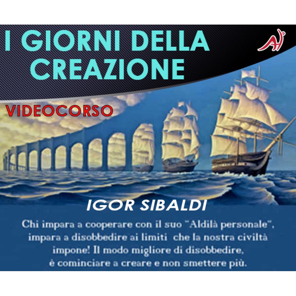 I giorni della creazione - Igor Sibaldi 