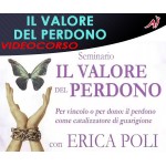  IL VALORE DEL PERDONO - ERICA POLI