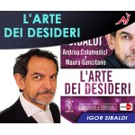 L'Arte dei Desideri - Igor Sibaldi