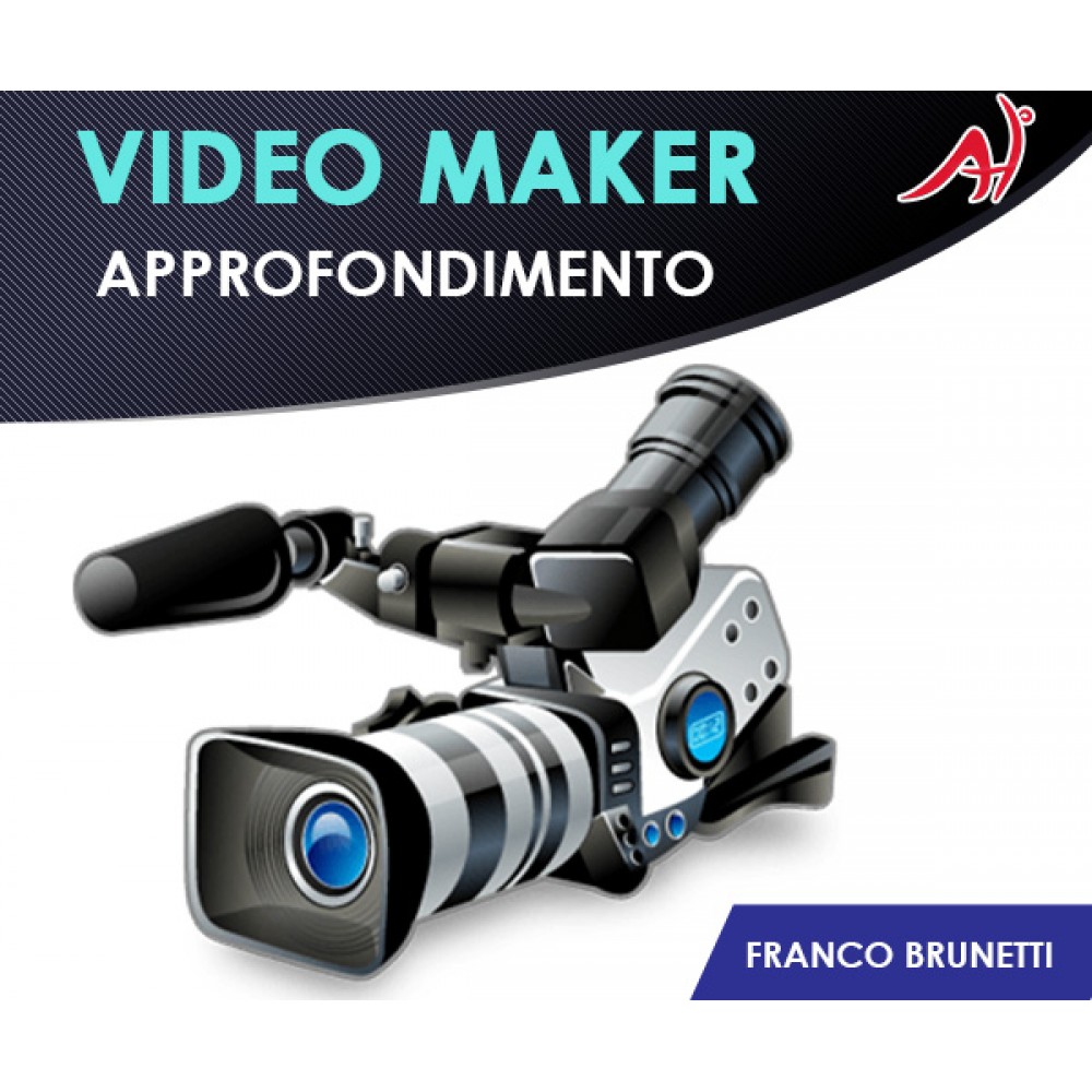 Videomaker approfondimento - Master in ripresa, regia e montaggio Video - Franco Brunetti